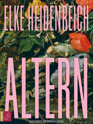 cover image of Altern--Leben, Band 1 (ungekürzt)